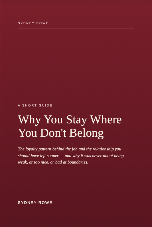 Why You Stay Where You Don't Belong